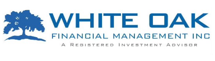 White Oak Financial Management, Inc. — A Registered Investment Advisor